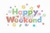Happy Weekend2.jpeg